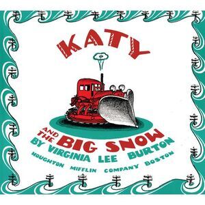 Katy and the Big Snow Board Book: A Winter and Holiday Book for Kids -- Virginia